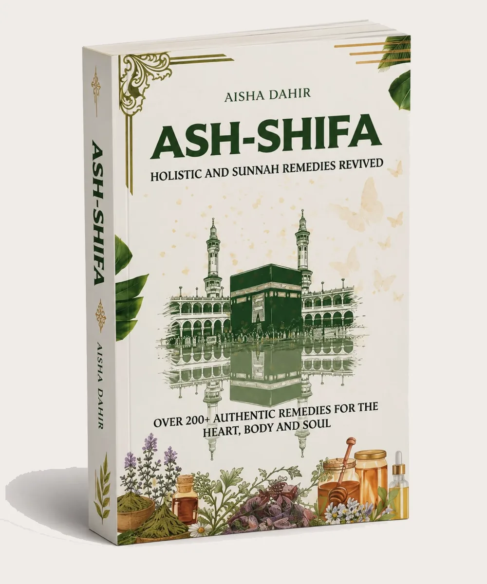 Cover of Ash-Shifa: Holistic & Sunnah Remedies Revived